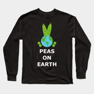 Peas On Earth Long Sleeve T-Shirt